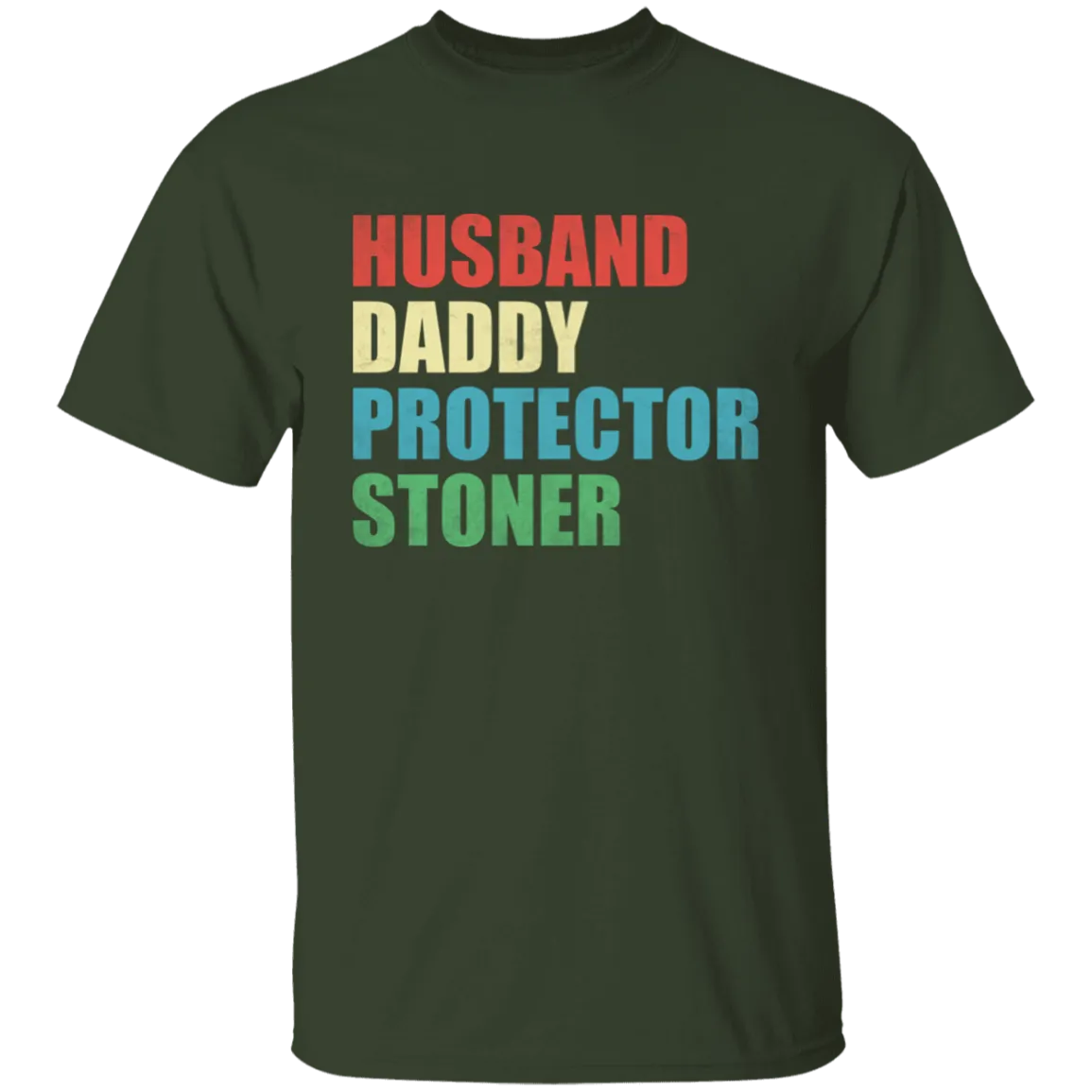Husband Daddy Protector Stoner T-Shirt