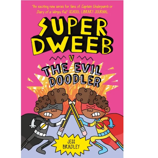 Super Dweeb v. the Evil Doodler - Paperback - Jess Bradley