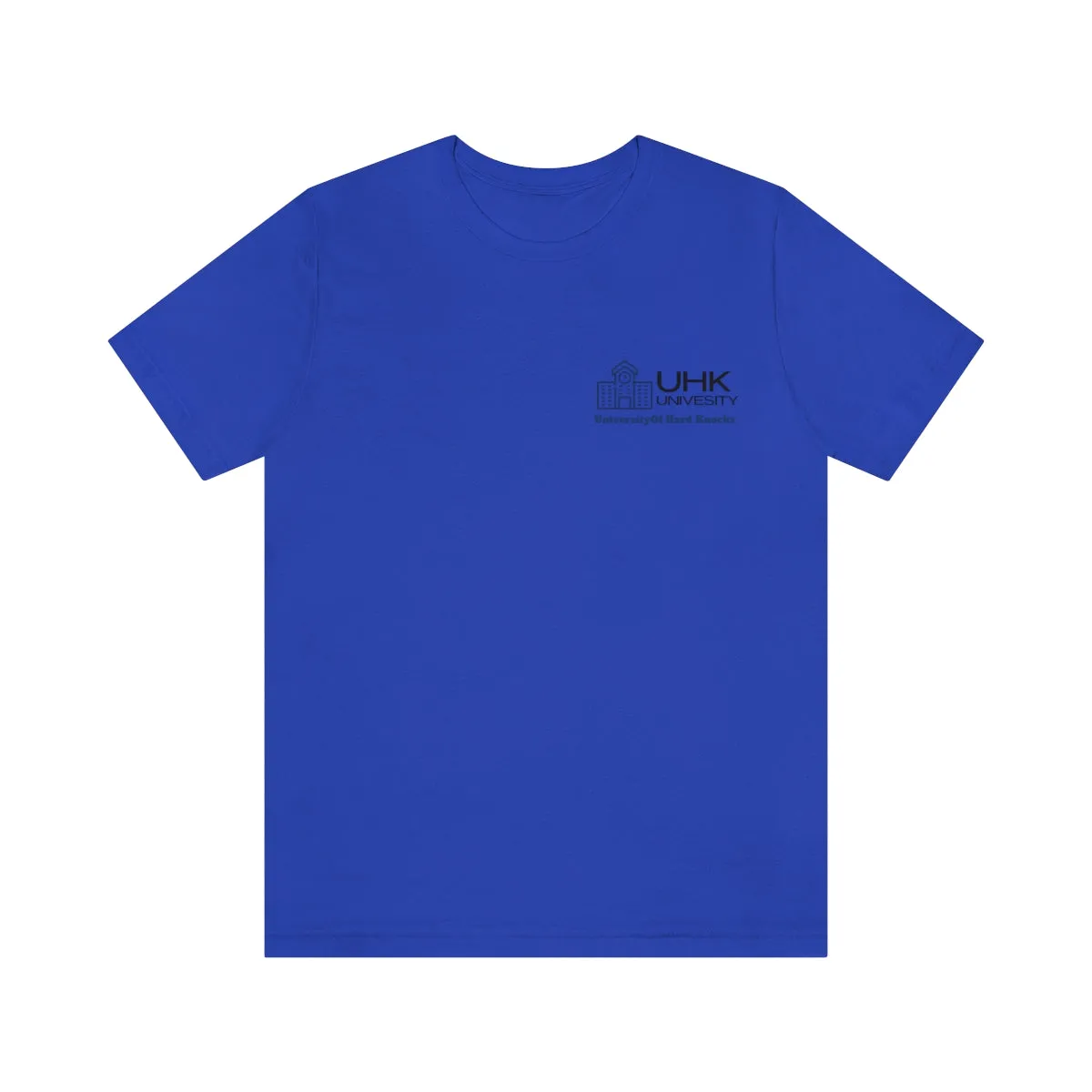 T-Shirt Classic Jersey Short Sleeve ( University Of Hard Knocks )