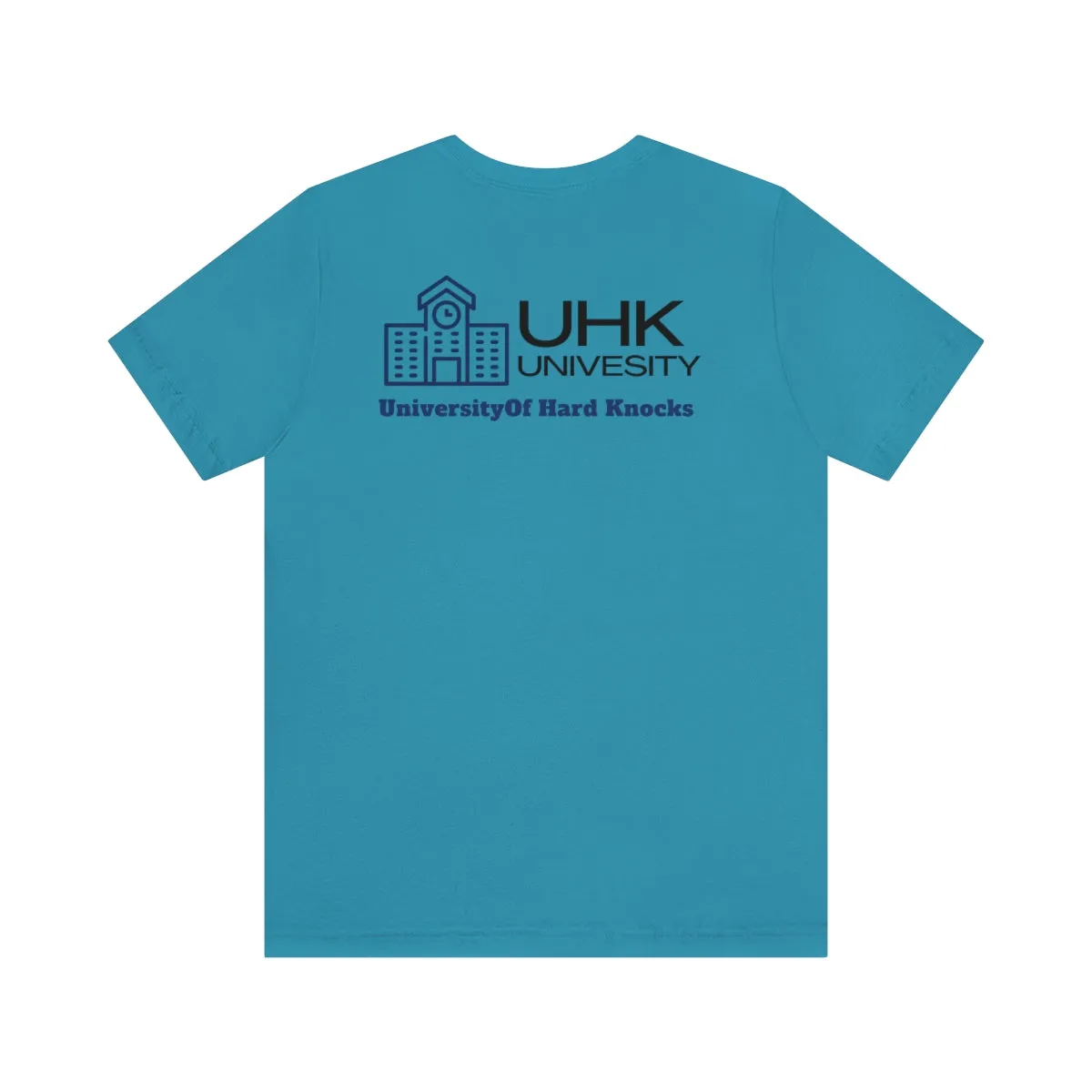 T-Shirt Classic Jersey Short Sleeve ( University Of Hard Knocks )
